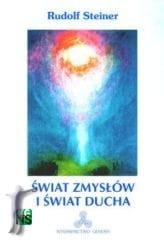 Świat zmysłów i świat ducha
