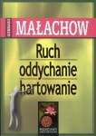 Ruch, oddychanie, hartowanie