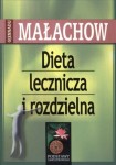 Dieta lecznicza i rozdzielna