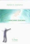 Przywracanie zdrowia