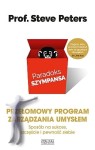 Paradoks szympansa. Sposób na sukces, szczęście i pewność siebie. Przełomowy program zarządzania umysłem