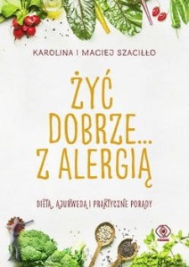 Żyć dobrze...z alergią