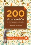 200 ekosposobów na siew i pozyskiwanie nasion