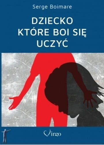 dziecko_ktore_boi_sie_uczyc_virgo.jpg