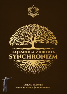 Tajemnica zdrowia. Synchronizm