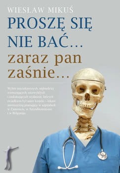 prosze_sie_nie_bac_zaraz_pan_zasnie.jpg