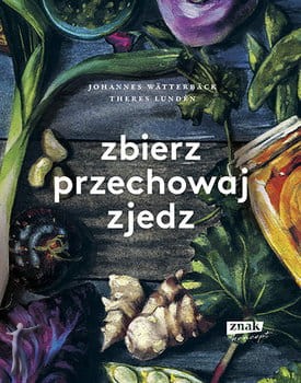 zbierz_przechowaj_zjedz.jpg