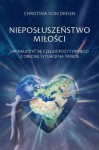 Christina. Nieposłuszeństwo miłości