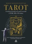 Tarot w pismach wybitnych okultystów z XVIII, XIX i XX wieku