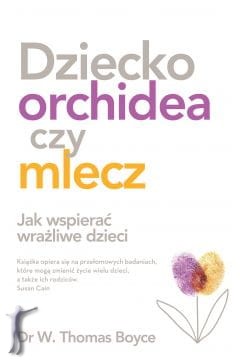 dziecko_orchidea_czy_mlecz.jpg