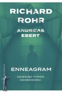 Enneagram. Dziewięć typów osobowości
