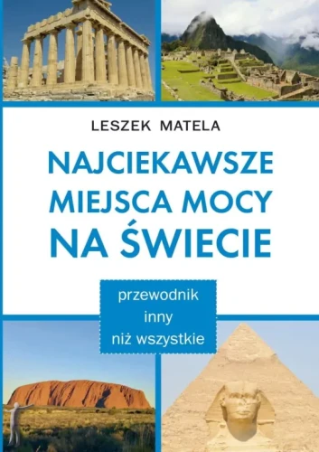 najciekawszw_miejsca_mocy_na_swiecie.webp
