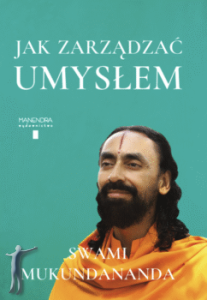 Jak zarządzać umysłem