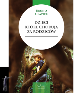 Dzieci, które chorują za rodziców