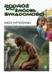 Podróż do źródeł świadomości - Komiks 3