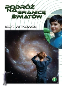 Podróż na granicę światów - Komiks 5