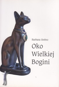 Oko Wielkiej Bogini. Część I. Koło Mocy