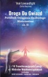 Droga Do gwiazd. Poradnik Osiągania Osobistego Mistrzostwa cz. 2