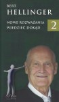 Nowe rozważania T.2 Wiedzieć dokąd