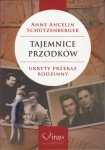 Tajemnice przodków. Ukryty przekaz rodzinny